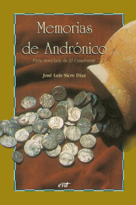Title: Memorias de Andrónico, Author: José Luis Sicre Díaz