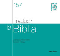 Title: Traducir la Biblia: Cuaderno biblico 157, Author: Gérard Billon