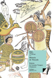 Title: Historia de Tlaxcala, Author: Diego Muñoz y Camargo