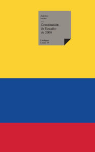 Title: ConstituciÃ¯Â¿Â½n de Ecuador de 2008, Author: Autores Varios
