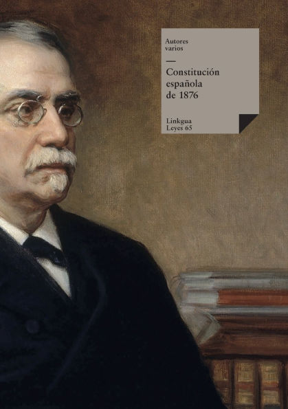 ConstituciÃ¯Â¿Â½n espaÃ¯Â¿Â½ola de 1876