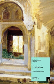 Title: La Alpujarra, Author: Pedro Antonio de Alarcón