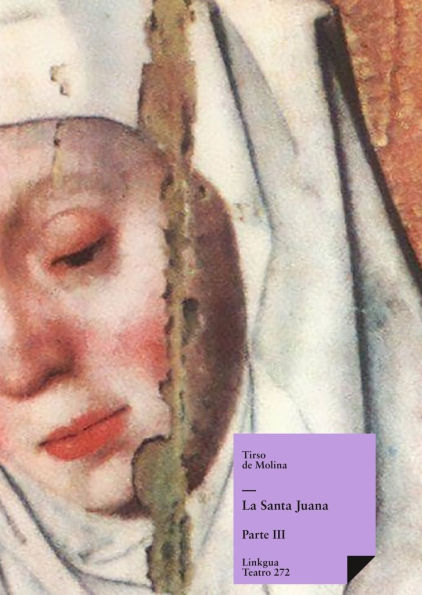 La santa Juana: Parte III