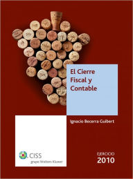 Title: El cierre fiscal y contable: Ejercicio 2010, Author: Ignacio Becerra Guibert