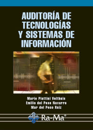 Title: Auditoría de Tecnologías y Sistemas de Información, Author: Mario G. Piattini