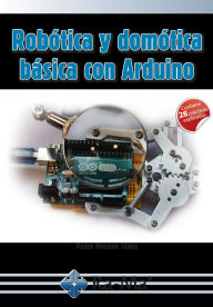 Title: Robótica y domótica básica con Arduino, Author: Pedro Porcuna