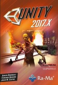 Title: Unity 2017.X Curso Práctico, Author: Adrian Domínguez