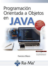Title: Programación Orientada a Objetos en JAVA, Author: Francisco Blasco