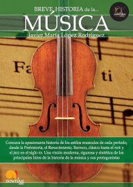 Title: Breve historia de la música, Author: Javier María López Rodríguez
