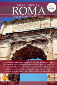 Title: Breve historia de Roma, Author: Miguel Ángel Novillo López