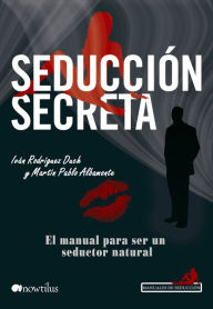 Title: Seducción secreta, Author: Martín Pablo Albamonte