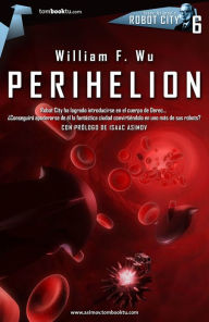 Title: Perihelion, Author: William F. WU