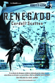 Title: Renegado, Author: Cordell Scotten