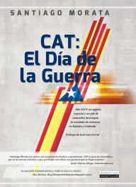 Title: Cat: el Día de la Guerra, Author: Santiago Morata