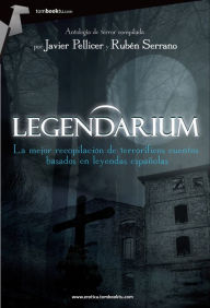 Title: Legendarium, Author: Rub?n Serrano