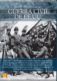 Title: Breve historia de la guerra civil de los Estados Unidos, Author: Montserrat Huguet