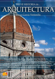 Kindle books to download Breve historia de la Arquitectura by Teresa Garcia Vintimilla RTF 9788499677552