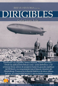Title: Breve historia de los dirigibles, Author: Carlos Lázaro