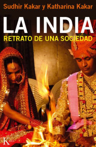 Title: La india: Retrato de una sociedad, Author: Sudhir Kakar