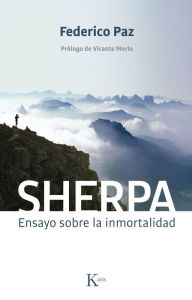 Title: Sherpa: Ensayo sobre la inmortalidad, Author: Federico Martin Paz