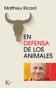 Title: En defensa de los animales, Author: Matthieu Ricard