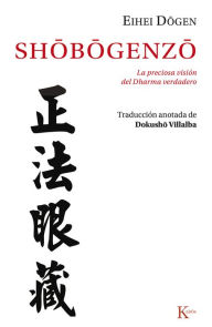 Title: Shobogenzo, Author: Eihei Dogen