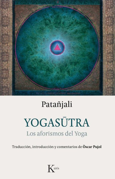 Yogasutra: Los aforismos del Yoga