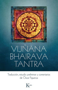 Title: Vijï¿½ana Bhairava Tantra, Author: ïscar Figueroa
