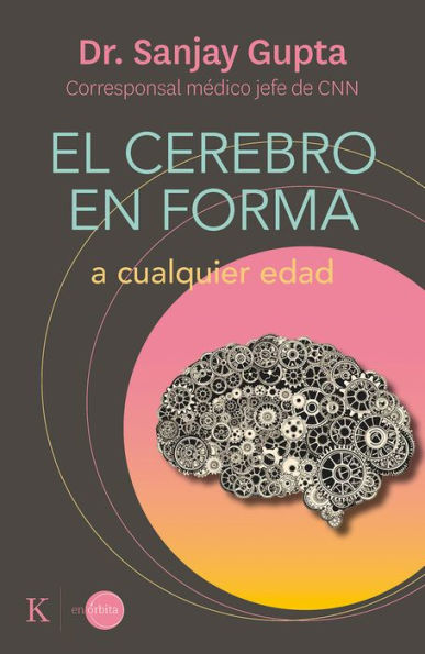 El cerebro en forma: A cualquier edad