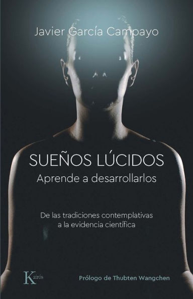 Sueï¿½os lï¿½cidos: Aprende a desarrollarlos