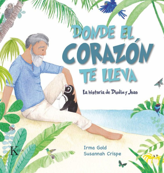 Donde el corazón te lleva: La historia de Dindim y Joao