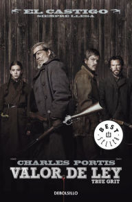 Title: Valor de ley (True Grit), Author: Charles Portis