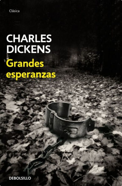 Grandes Esperanzas, de Dickens, Charles. Serie Penguin Clásicos