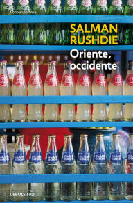 Title: Oriente, occidente (East, West), Author: Salman Rushdie