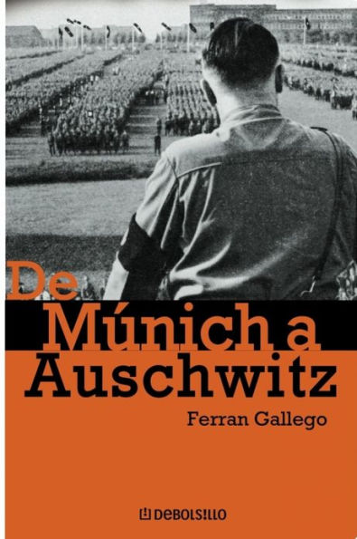 De Múnich a Auschwitz