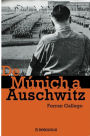 Alternative view 2 of De Múnich a Auschwitz