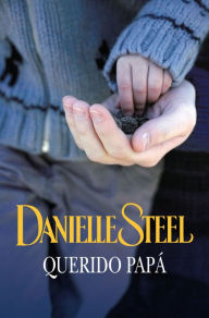 Title: Querido papá, Author: Danielle Steel