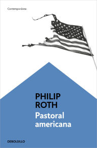 Title: Pastoral americana (American Pastoral), Author: Philip Roth