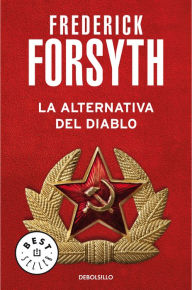 Title: La alternativa del diablo, Author: Frederick Forsyth