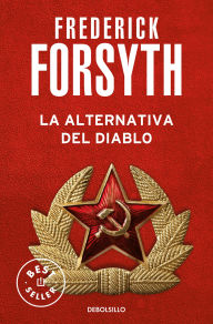 Title: La alternativa del diablo, Author: Frederick Forsyth