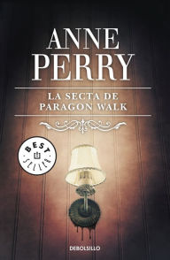 Title: La secta de Parangon Walk (Inspector Thomas Pitt 3), Author: Anne Perry