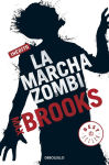 Alternative view 1 of La marcha zombi