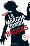 Alternative view 2 of La marcha zombi