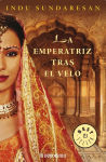 Alternative view 2 of La emperatriz tras el velo (Trilogía Taj Mahal 1)