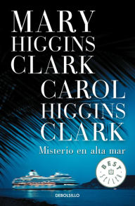 Title: Misterio en alta mar, Author: Mary Higgins Clark