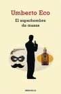 Alternative view 2 of El superhombre de masas