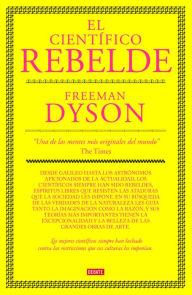 Title: El científico rebelde (The Scientist as Rebel), Author: Freeman Dyson