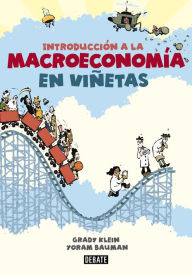 Title: Introducción a la macroeconomía en viñetas, Author: Grady Klein