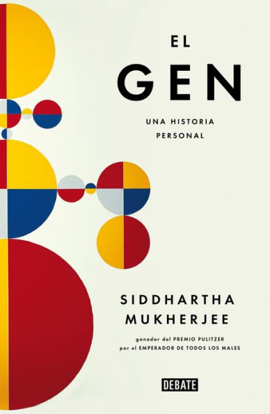 El gen: Una historia personal (edición en castellano) / The Gene: An Intimate History