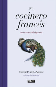 Title: El cocinero francés, Author: François Pierre La Varenne